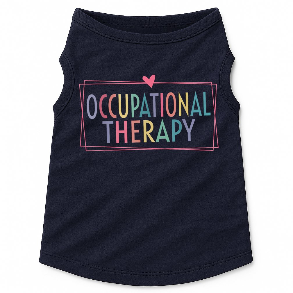 Occupational Therapy -OT Therapist OT Month design idea Doggie Tank
