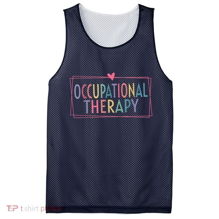 Occupational Therapy -OT Therapist OT Month design idea Mesh Reversible Basketball Jersey Tank