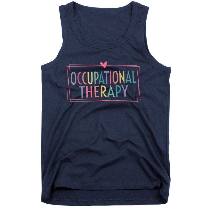 Occupational Therapy -OT Therapist OT Month design idea Tank Top