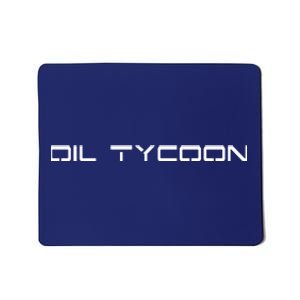 Oil Tycoon Mousepad