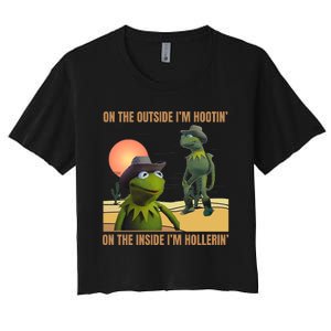 On The Outside IM Hootin’ On The Inside IM Hollerin’ Women's Crop Top Tee