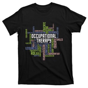 Occupational Therapy Occupational Therapist Healthcare T-Shirt