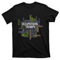 Occupational Therapy Occupational Therapist Healthcare T-Shirt