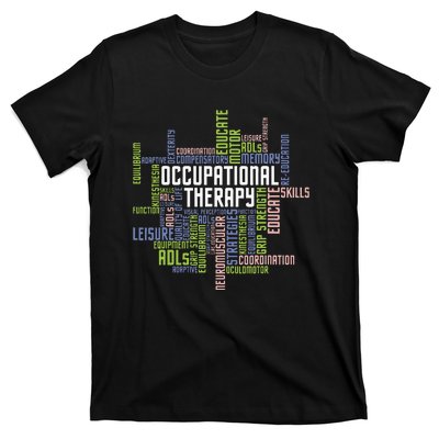 Occupational Therapy Occupational Therapist Healthcare T-Shirt