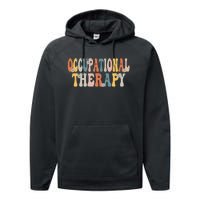 Occupational Therapy OT Therapist OT Month Groovy Retro Performance Fleece Hoodie