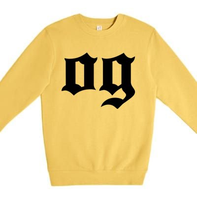 OG The Original Gangster Cool Old School Hip Hop Badass Premium Crewneck Sweatshirt