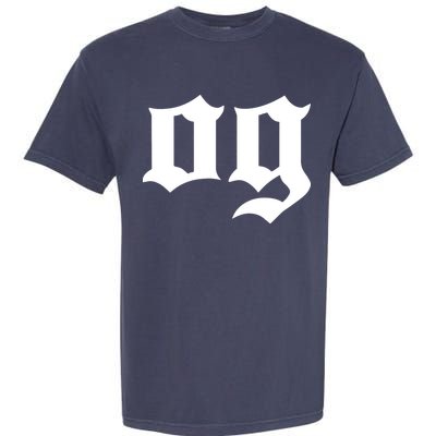 OG The Original Gangster Cool Old School Hip Hop Badass Garment-Dyed Heavyweight T-Shirt