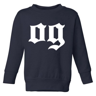 OG The Original Gangster Cool Old School Hip Hop Badass Toddler Sweatshirt