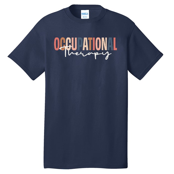 Occupational Therapy Ot Therapist Tall T-Shirt