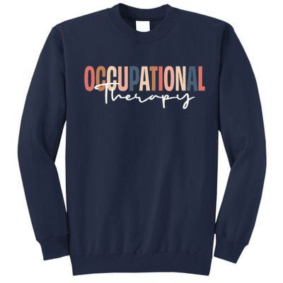 Occupational Therapy Ot Therapist Tall Sweatshirt