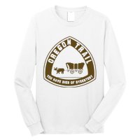 Oregon Trail Long Sleeve Shirt