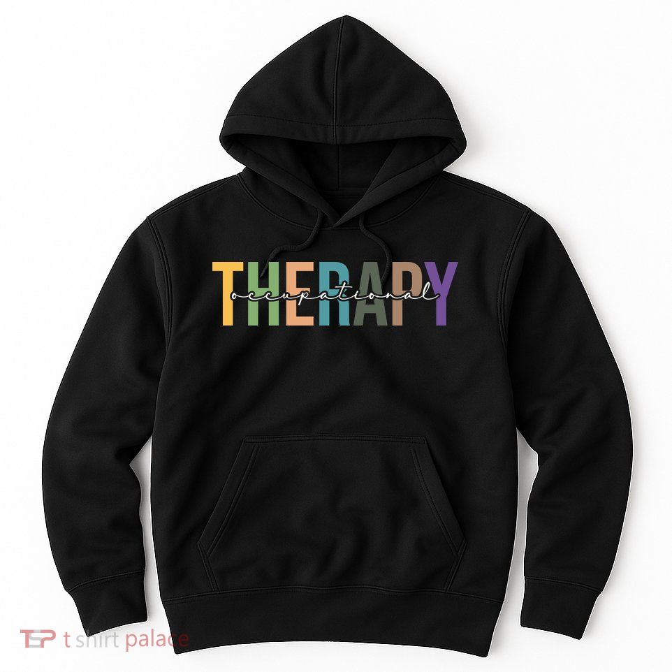 Occupational Therapy Hoodie