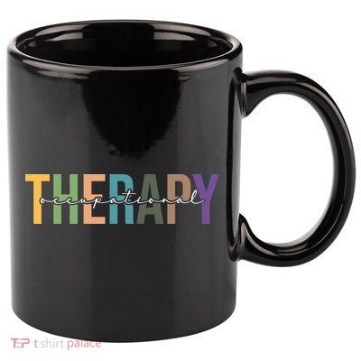 Occupational Therapy 11oz C Handle Ceramic Mug
