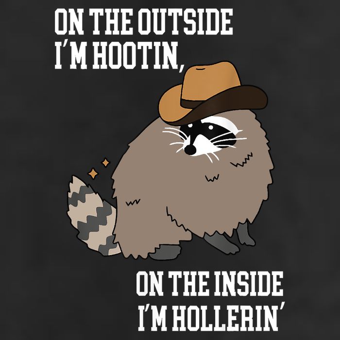 ON THE OUTSIDE IM HOOTIN ON THE INSIDE IM HOLLERIN Golf Towel