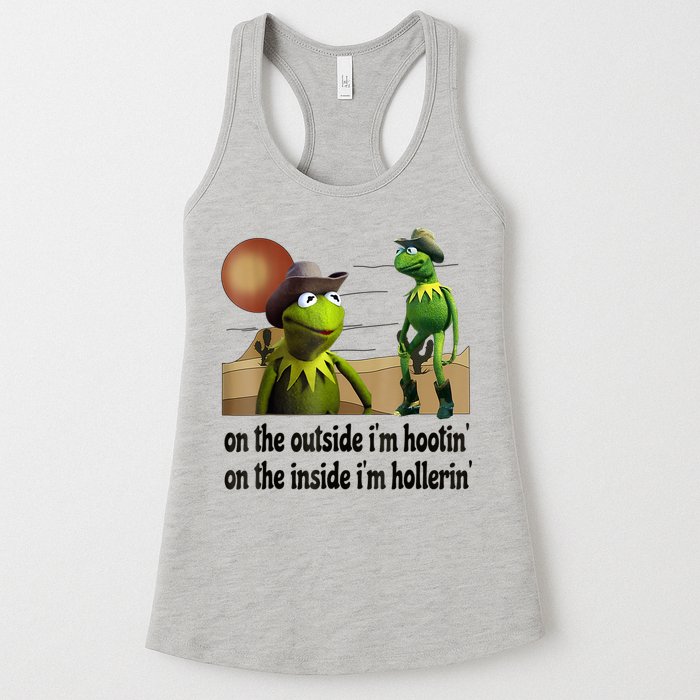 On The Outside I'm Hootin On The Inside I'm Hollerin Womens Tank Top