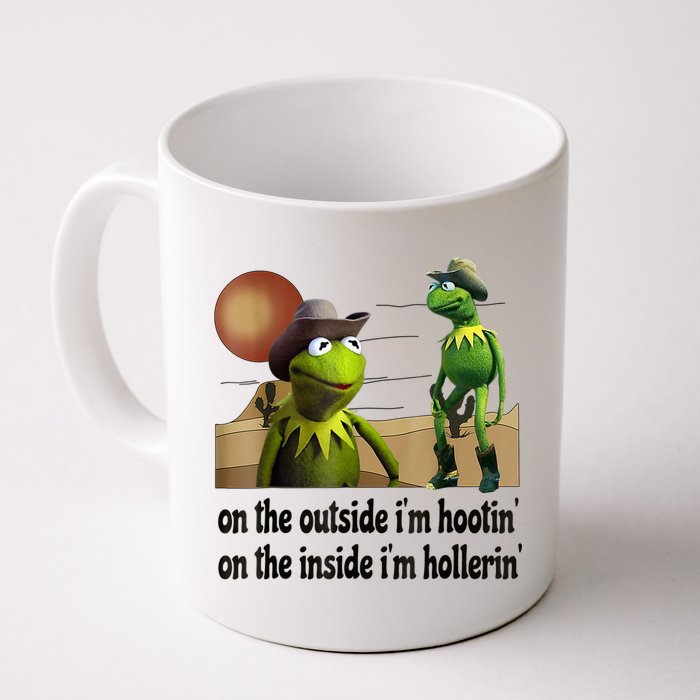 On The Outside I'm Hootin On The Inside I'm Hollerin Mug