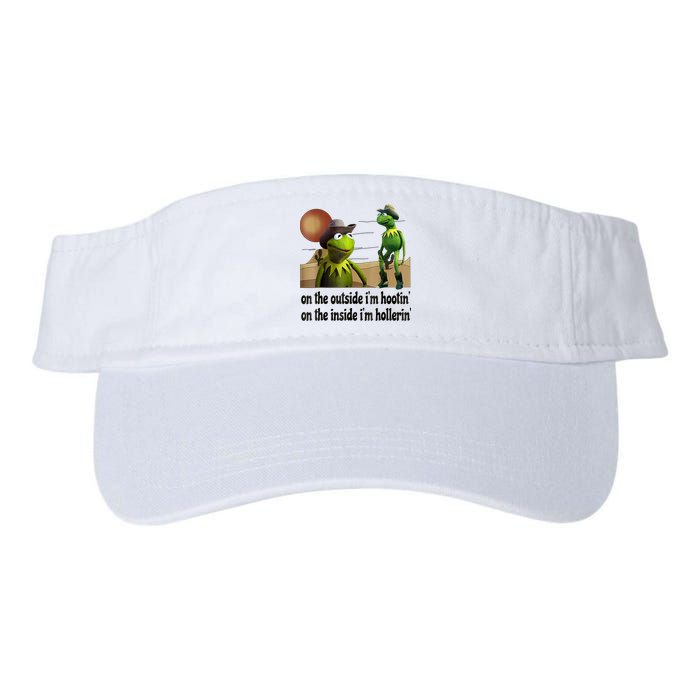 On The Outside I'm Hootin On The Inside I'm Hollerin Visor