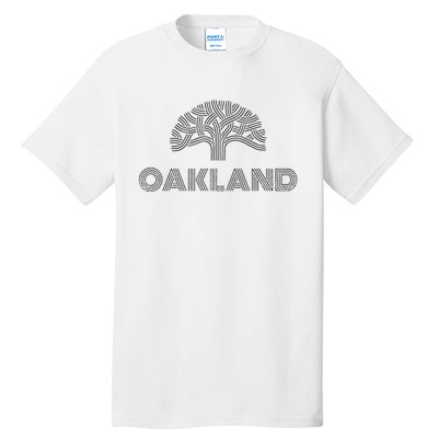 Oak Tree Outfit Souvenir Oakland Tall T-Shirt