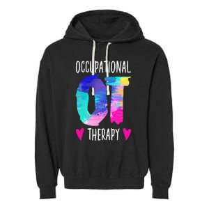 Occupational Therapist OTA Colorful Occupational Therapy Garment-Dyed Fleece Hoodie