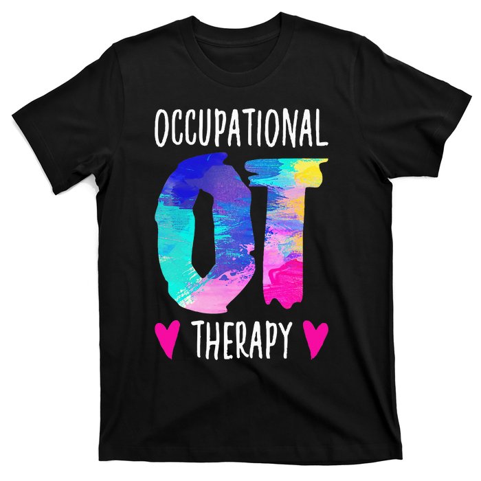 Occupational Therapist OTA Colorful Occupational Therapy T-Shirt