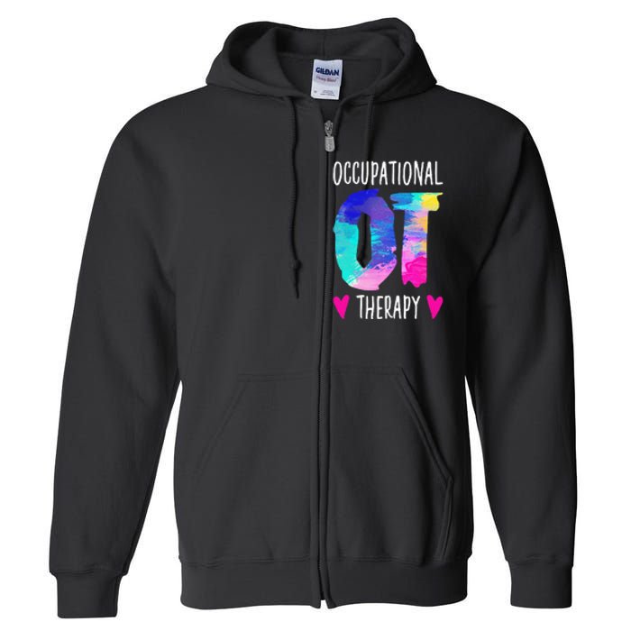 Occupational Therapist OTA Colorful Occupational Therapy Full Zip Hoodie