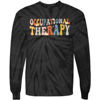 Occupational Therapy OT Therapist OT Month Groovy Retro Tie-Dye Long Sleeve Shirt