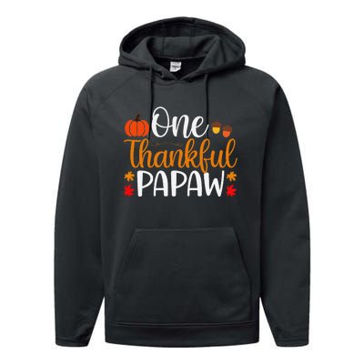 One Thankful Papaw Thankgiving Fall Autumn Pumpkin Dad Performance Fleece Hoodie