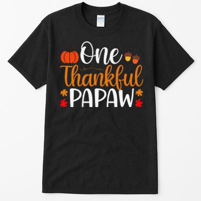 One Thankful Papaw Thankgiving Fall Autumn Pumpkin Dad Tall T-Shirt