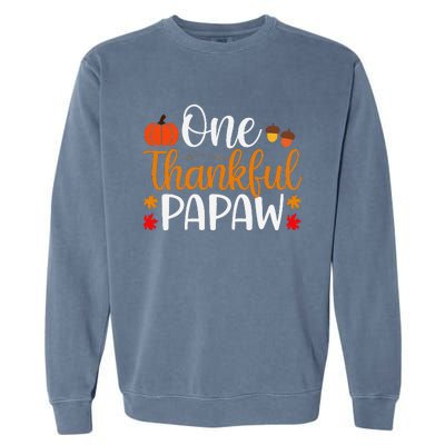 One Thankful Papaw Thankgiving Fall Autumn Pumpkin Dad Garment-Dyed Sweatshirt