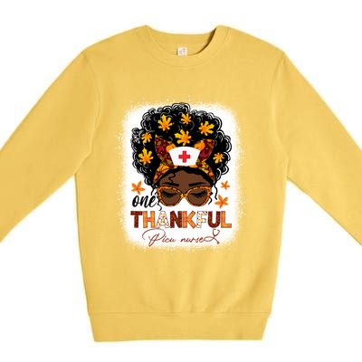 One Thankful Picu Nurse Messy Bun Black Thanksgiving Cool Gift Premium Crewneck Sweatshirt