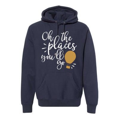 Oh The Places You'll Go Thinking Lightbulb Premium Hoodie