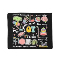 Occupational Therapy Pediatric Therapist Assistant OT Month Mousepad