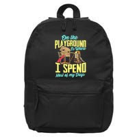On The Playground Is Where I Spend Most Of My Days 16 in Basic Backpack
