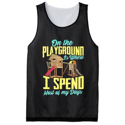 On The Playground Is Where I Spend Most Of My Days Mesh Reversible Basketball Jersey Tank