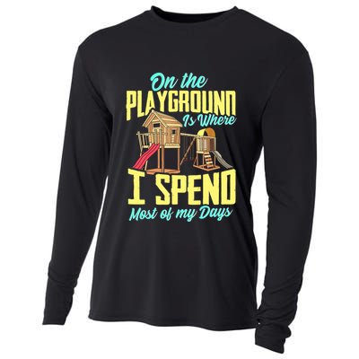 On The Playground Is Where I Spend Most Of My Days Cooling Performance Long Sleeve Crew