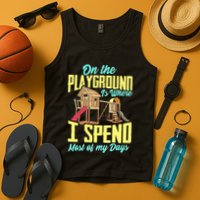 On The Playground Is Where I Spend Most Of My Days Tank Top
