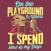 On The Playground Is Where I Spend Most Of My Days 16oz Travel Tumbler