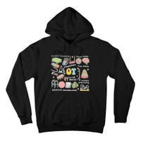 Occupational Therapy Pediatric Therapist OT Month Tall Hoodie