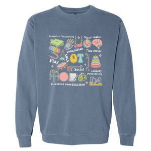 Occupational Therapy Pediatric Therapist OT Month Garment-Dyed Sweatshirt