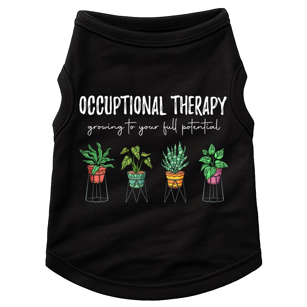 Occupational Therapy Pediatric Therapist Ot Month Gift Doggie Tank