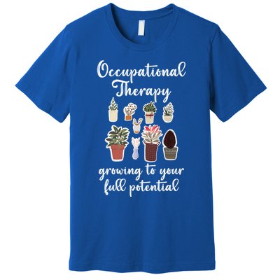 Occupational Therapy Pediatric Therapist Ot Month Cute Gift Premium T-Shirt