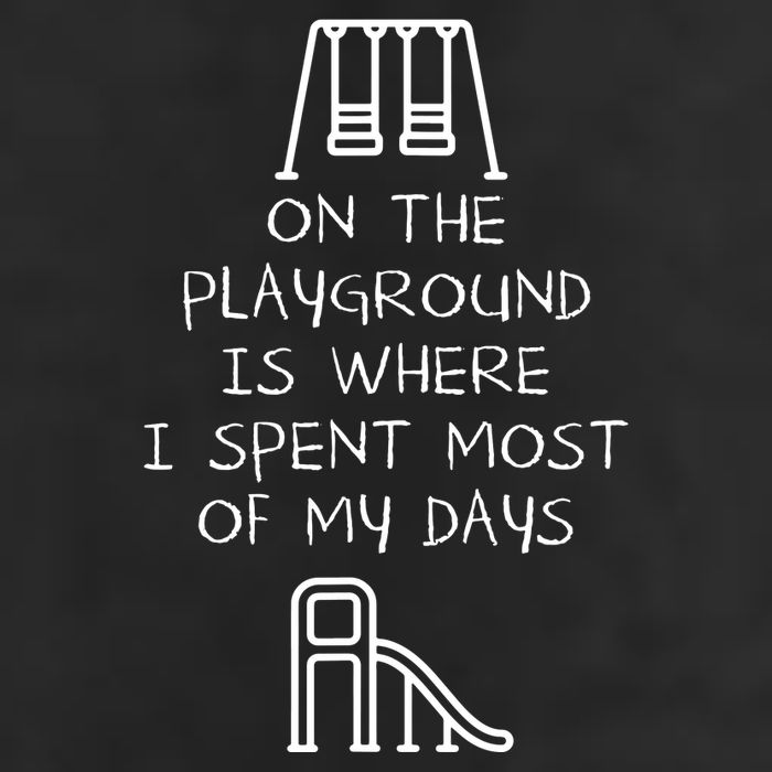 On The Playground Is Where I Spend Most My Days Cool Comfort Performance Bucket Hat