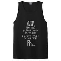 On The Playground Is Where I Spend Most My Days PosiCharge Competitor Tank