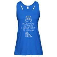 On The Playground Is Where I Spend Most My Days Ladies Essential Flowy Tank