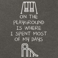On The Playground Is Where I Spend Most My Days Cotton Canvas Backpack