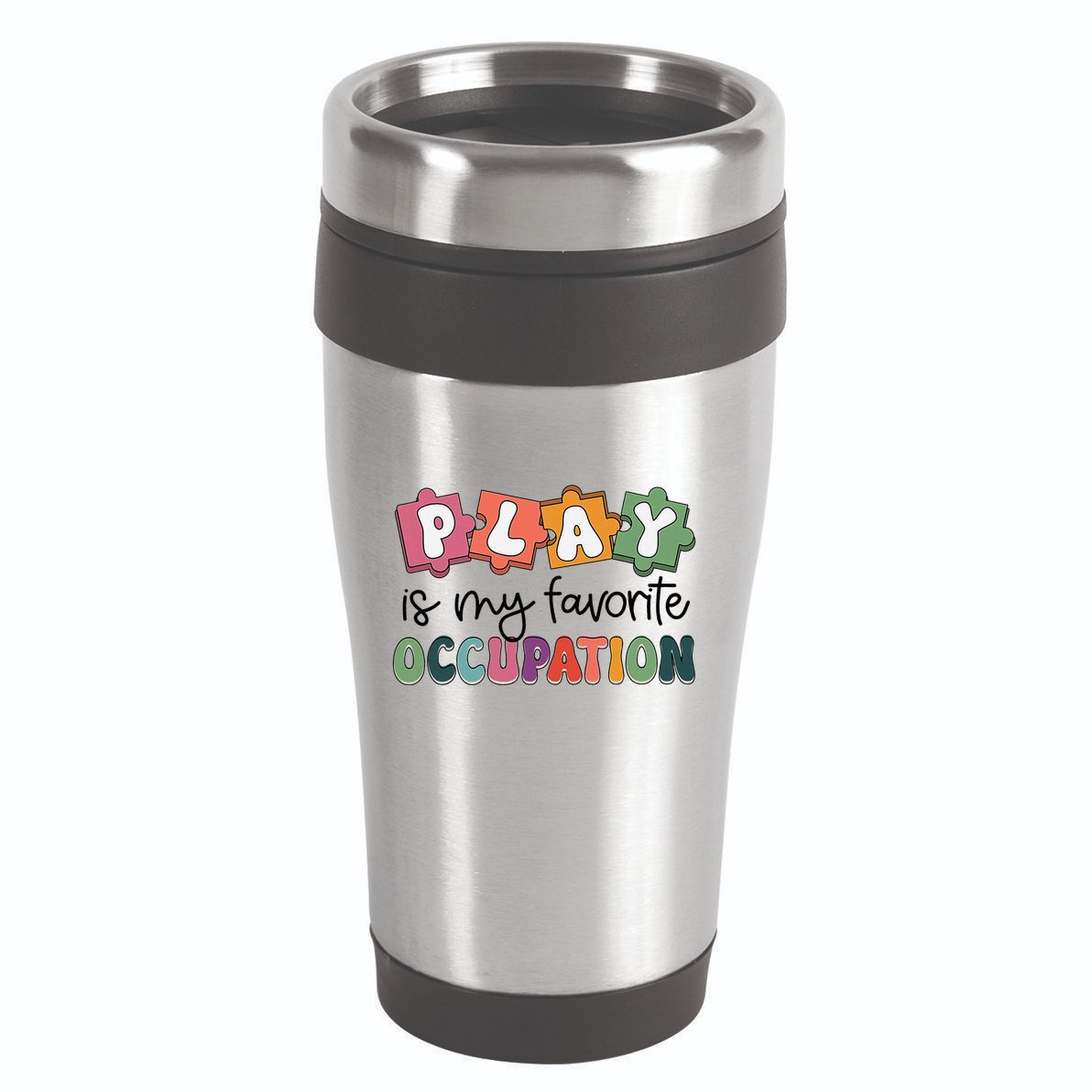 Occupational Therapy Play Is My Favorite Occupation Ot Fine 16oz Travel Tumbler