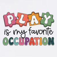 Occupational Therapy Play Is My Favorite Occupation Ot Fine Cooling Performance Crew T-Shirt