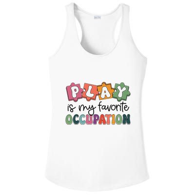 Occupational Therapy Play Is My Favorite Occupation Ot Fine Ladies PosiCharge Competitor Racerback Tank