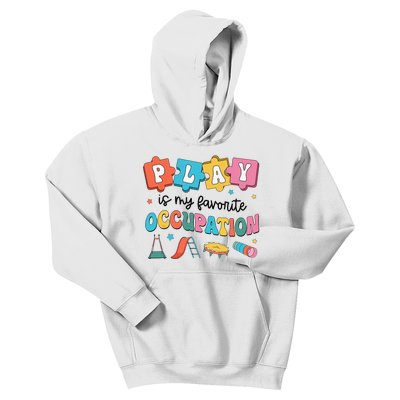 Occupational Therapy Play Is My Favorite Occupation Cool OT Kids Hoodie