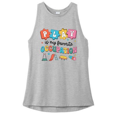 Occupational Therapy Play Is My Favorite Occupation Cool OT Ladies PosiCharge Tri-Blend Wicking Tank